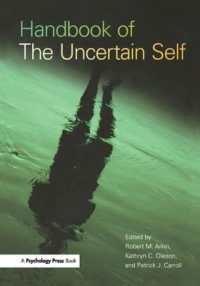 不安定な自己ハンドブック<br>Handbook of the Uncertain Self (Routledge International Handbooks)