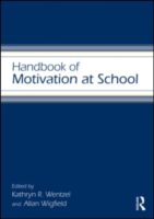学校における動機づけハンドブック<br>Handbook of Motivation at School (Educational Psychology Handbook Series)