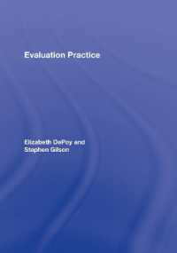 Evaluation Practice : How to Do Good Evaluation Research in Work Settings