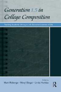 大学作文教育における「１.5世代」<br>Generation 1.5 in College Composition : Teaching Academic Writing to U.S.-Educated Learners of ESL