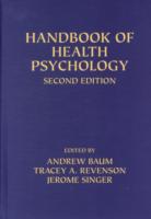 健康心理学ハンドブック（第２版）<br>Handbook of Health Psychology （2ND）