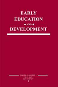 Early Education and Development : A Special Issue of Early Education and Development