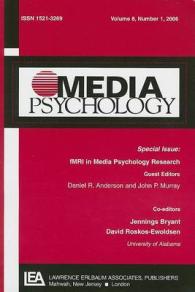 Fmri in Media Psychology Research : A Special Issue of Media Psychology
