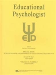 School Reform and Research in Educational Psychology (Special Issue of the Educational Psychologist) （Special）