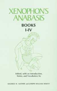 Xenophon's Anabasis : Books I - IV