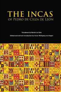 The Incas of Pedro Cieza de Leon (The Civilization of the American Indian Series)