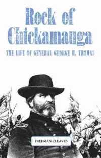 Rock of Chickamauga : The Life of General George H. Thomas