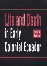 Life and Death in Early Colonial Ecuador