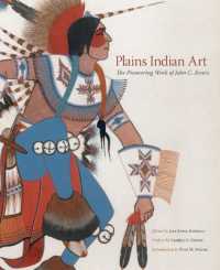Plains Indian Art : The Pioneering Work of John C. Ewers (The Charles M. Russell Center Series on Art and Photography of the American West)