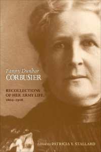 Fanny Dunbar Corbusier : Recollections of Her Army Life, 1869-1908