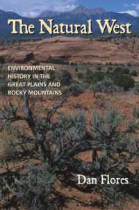 The Natural West : Environmental History in the Great Plains and Rocky Mountains