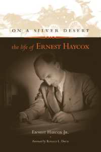 On a Silver Desert : The Life of Ernest Haycox