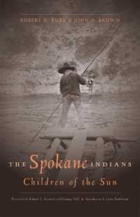 The Spokane Indians : Children of the Sun (The Civilization of the American Indian Series)