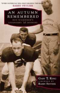 An Autumn Remembered : Bud Wilkinson's Legendary '56 Sooners