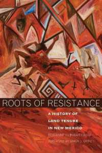 Roots of Resistance : A History of Land Tenure in New Mexico