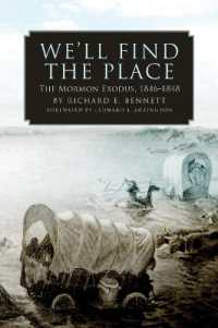 We'll Find the Place : The Mormon Exodus, 1846-1848