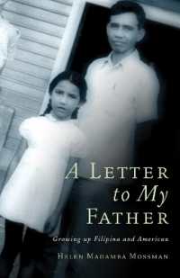 A Letter to My Father : Growing Up Filipina and American