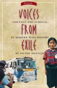 Voices from Exile : Violence and Survival in Modern Maya History