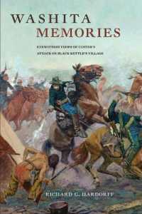 Washita Memories : Eyewitness Views of Custer's Attack on Black Kettle's Village