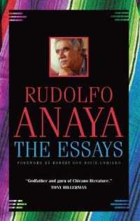 The Essays (Chicana and Chicano Visions of the Américas Series)