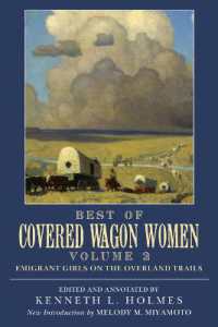 Best of Covered Wagon Women : Emigrant Girls on the Overland Trails