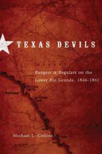Texas Devils : Rangers and Regulars on the Lower Rio Grande, 1846-1861