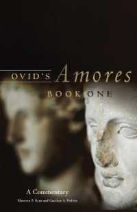 Ovid's Amores, Book One : A Commentary