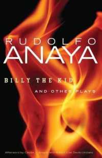 Billy the Kid and Other Plays (Chicana and Chicano Visions of the Américas Series)