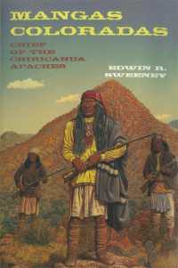 Mangas Coloradas : Chief of the Chiricahua Apaches (The Civilization of the American Indian Series)