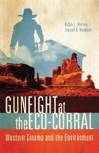 Gunfight at the Eco-Corral : Western Cinema and the Environment
