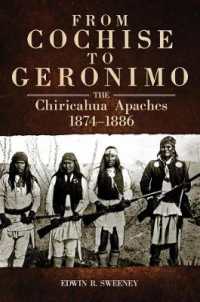 From Cochise to Geronimo : The Chiricahua Apaches, 1874-1886 (The Civilization of the American Indian Series)