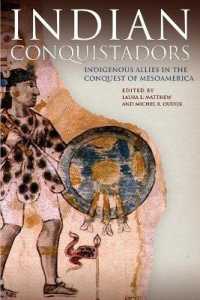 Indian Conquistadors : Indigenous Allies in the Conquest of Mesoamerica