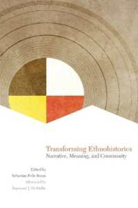 Transforming Ethnohistories : Narrative, Meaning, and Community