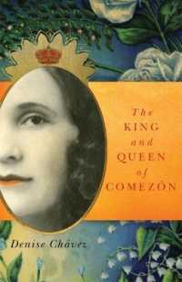 The King and Queen of Comezón (Chicana and Chicano Visions of the Américas Series)