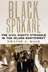 Black Spokane : The Civil Rights Struggle in the Inland Northwest (Race and Culture in the American West Series)