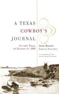 A Texas Cowboy's Journal : Up the Trail to Kansas in 1868 (The Western Legacies Series)