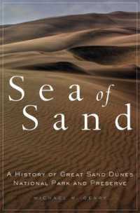 Sea of Sand : A History of Great Sand Dunes National Park and Preserve (Public Lands History)