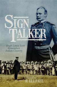 Sign Talker : Hugh Lenox Scott Remembers Indian Country