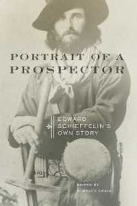 Portrait of a Prospector : Edward Schieffelin's Own Story