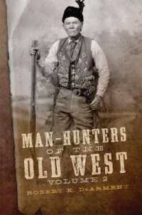 Man-Hunters of the Old West, Volume 2