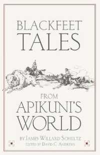Blackfeet Tales from Apikuni's World