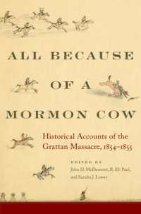 All Because of a Mormon Cow : Historical Accounts of the Grattan Massacre, 1854-1855