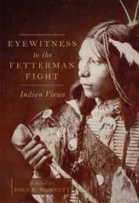Eyewitness to the Fetterman Fight : Indian Views