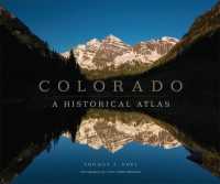 Colorado : A Historical Atlas