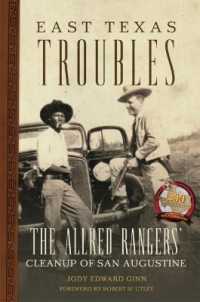 East Texas Troubles : The Allred Rangers' Cleanup of San Augustine