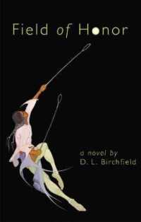 Field of Honor : A Novel (American Indian Literature and Critical Studies Series)