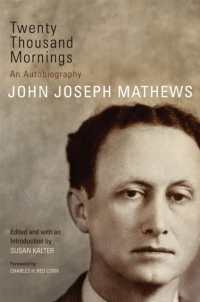 Twenty Thousand Mornings : An Autobiography (American Indian Literature and Critical Studies Series)