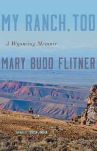 My Ranch, Too : A Wyoming Memoir