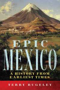 Epic Mexico : A History from Its Earliest Times