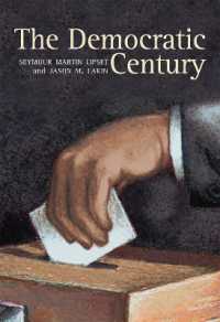 The Democratic Century (The Julian J. Rothbaum Distinguished Lecture Series)